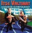 Itse Valtiaat ** Luuserien Olympialaiset ** CD