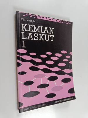 Olli Vuokila : Kemian laskut 1