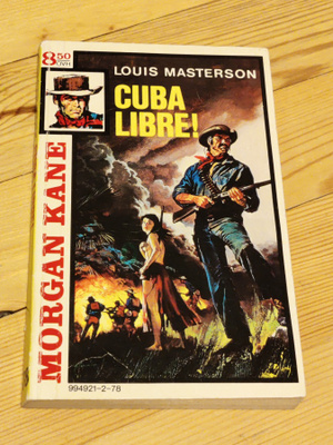 Morgan Kane 78 - Cuba Libre