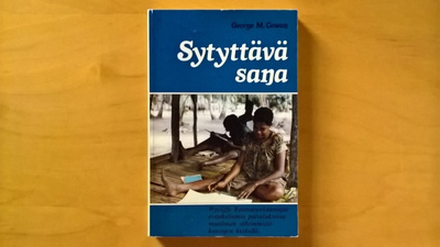 George M. Cowan: Sytyttävä sana