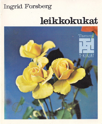 T-kirjat - Leikkokukat (nide)