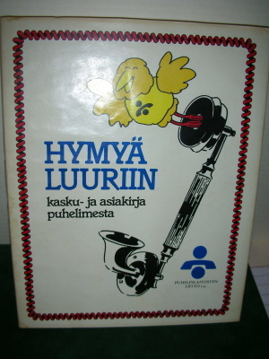 Hymyä luuriin