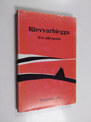 Per Idivuoma : Rievvarbiegga