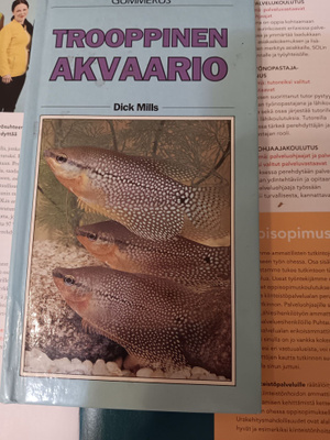 Kirja Dick Mills : Trooppinen akvaario (Gummerus kustantaja)