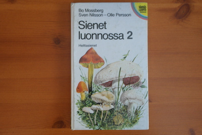 Mossberg-Nilsson-Persson:Sienet luonnossa 2.P.1977.Sid.Kuvak