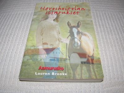 Lauren Brooke Hevoshoitolan sisarukset 5 Aamurusko