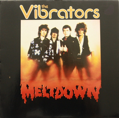 The Vibrators – Meltdown LP FULL SIGNED