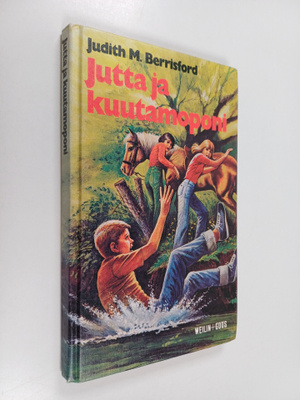 Judith M. Berrisford : Jutta ja kuutamoponi : tyttöromaani