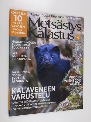 Metsästys ja Kalastus 4 / 2016