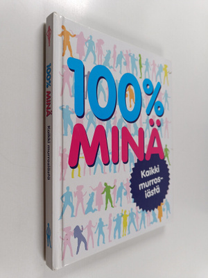Elinor Greenwood : 100 % minä : Kaikki murrosiästä