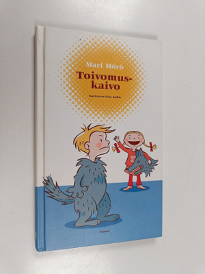 Mari Mörö : Toivomuskaivo