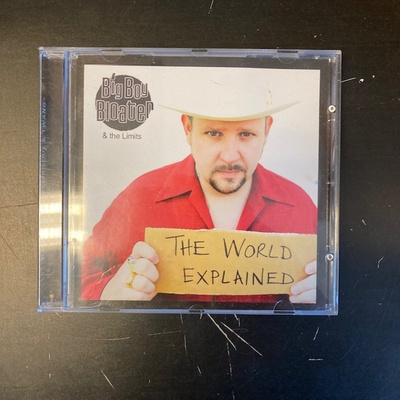 Big Boy Bloater & The Limits - The World Explained CD