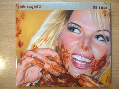 Eddie Spaghetti - The Sauce CD