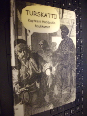 TURSKATTI ! - Kapteeni Haddockin haukkumat
