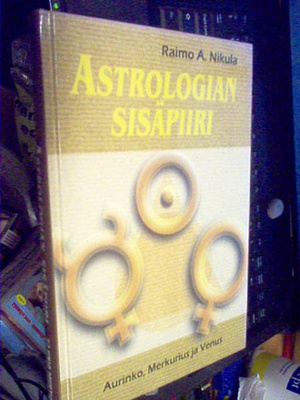 Raimo A. Nikula ASTROLOGIAN SISÄPIIRI (Sis.pk:t)