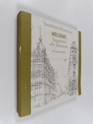 Jonathan Moorhouse : Helsinki : Jugendstil Art Nouveau : ...