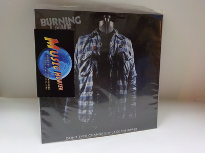 BURNING LOVE - DON'T EVER CHANGE M-/M- 7"