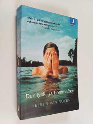 Heleen van Royen : Den lyckliga hemmafrun