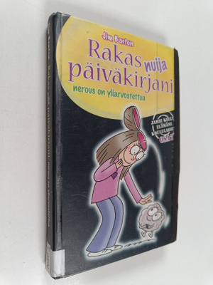 Jim Benton : Rakas nuija päiväkirjani, nerous on yliarvos...