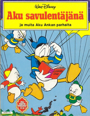 Aku Ankan parhaat XIX Aku savulentäjänä (1p. 1984)