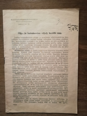 Öljy- ja kuitukasvien viljely kesällä 1944
