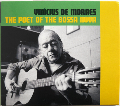 Vinícius De Moraes - The Poet Of The Bossa Nova CD