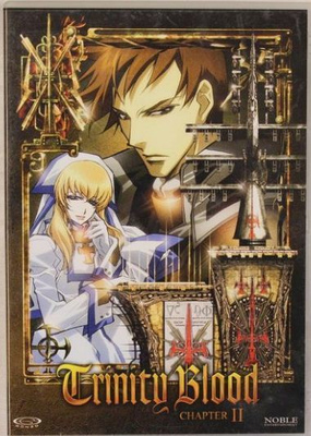 Trinity Blood - Chapter II