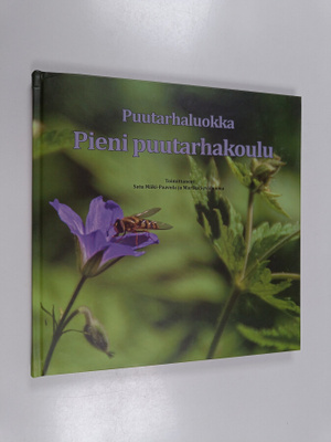 Pieni puutarhakoulu : puutarhaluokka - Puutarhaluokka