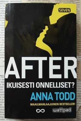 Anna Todd - After: Ikuisesti onnelliset? (pokkari)