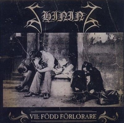 Shining - VII: Född Förlorare (CD)