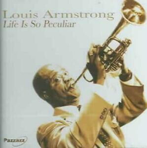 ** LOUIS ARMSTRONG : Life is So Peculiar ** CD