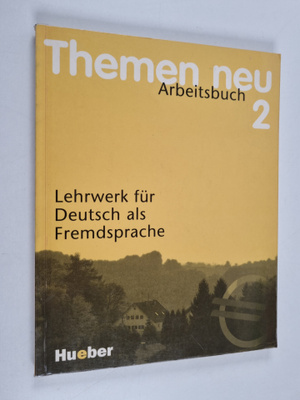 Themen neu : Lehrwerk fur Deutsch als Fremdsprache , Arbe...