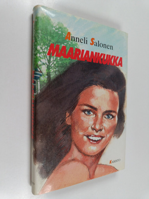 Anneli Salonen : Maariankukka