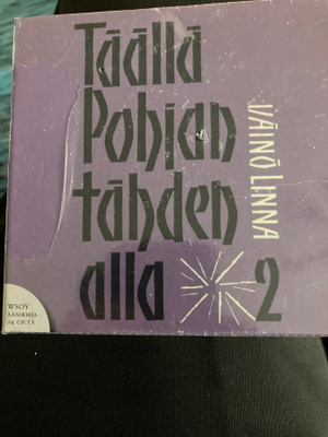 TÄÄLLÄ POHJANTÄHDEN ALLA 2