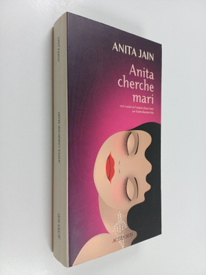 Anita Jain : Anita cherche mari
