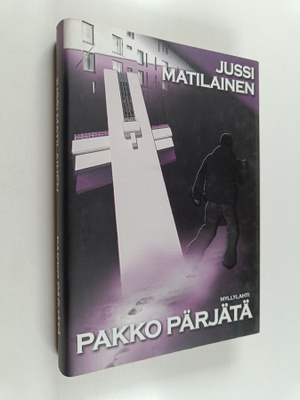 Jussi Matilainen : Pakko pärjätä : nuorten jännitysromaan...