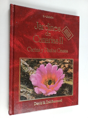David Bramwell : Jardines de Canarias, 2 - Cactus y plant...