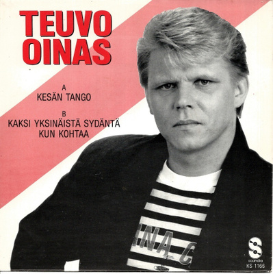TEUVO OINAS: Kesän Tango / Kaksi Yksinäistä Sydän  7" kannet