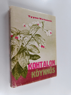Tyyne Virtanen : Kohtalonköynnös