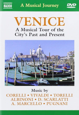 Venice :  A Musical Journey  -  DVD