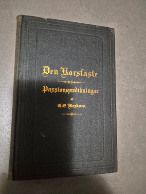 Beskow: Den Korsfäste (v. 1875)