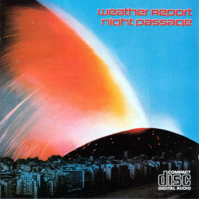 Weather Report - Night Passage