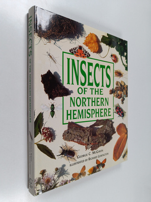 George McGavin : Insects of the Northern Hemisphere