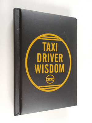 Risa Mickenberg : Taxi Driver Wisdom