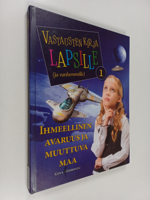 Gina Misiroglu : Vastausten kirja lapsille (ja vanhemmill...