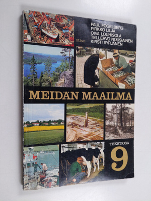 Meidän maailma : tekstiosa, 9 - Suomen ja muiden Pohjoism...