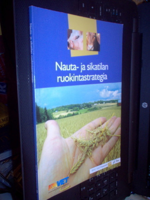 Nauta- ja sikatilan ruokintastrategia ( 2004 ) Sis.pk