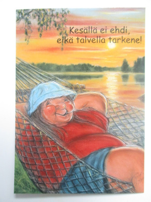 HÖRÖLÄ - Kesällä ei ehdi, eikä talvella tarkene T-0293