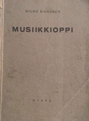 Musiikkioppi v. 1932 Wilho Siukonen