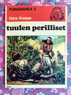 Hans Kresse: Punanahka 2 "tuulen perilliset"